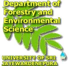 Department of Forestry and Environmental Science, University of Sri Jayewardenepura, Sri Lanka